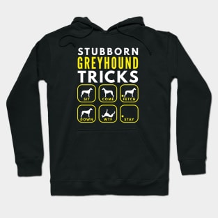 Stubborn Greyhound Tricks - Dog Training Hoodie